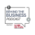 Behind The Business Podcast logo